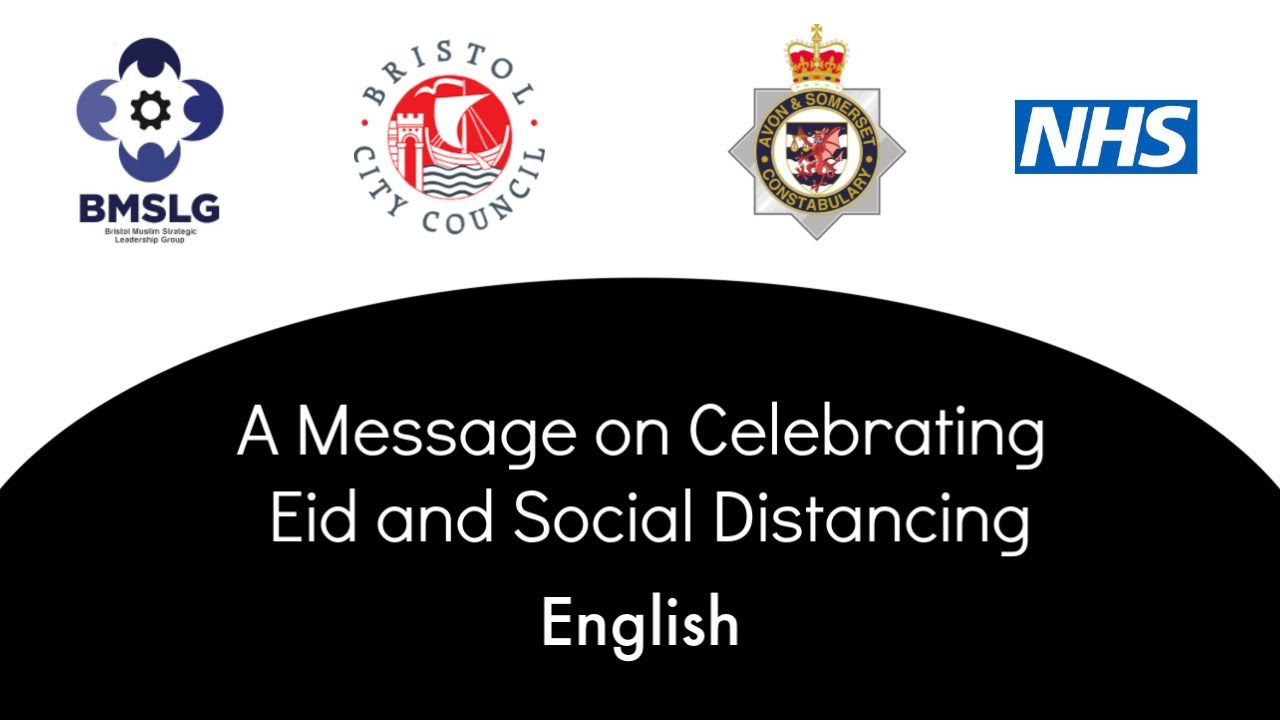 An Eid message from BMSLG, Avon and Somerset Police and the Mayor of Bristol